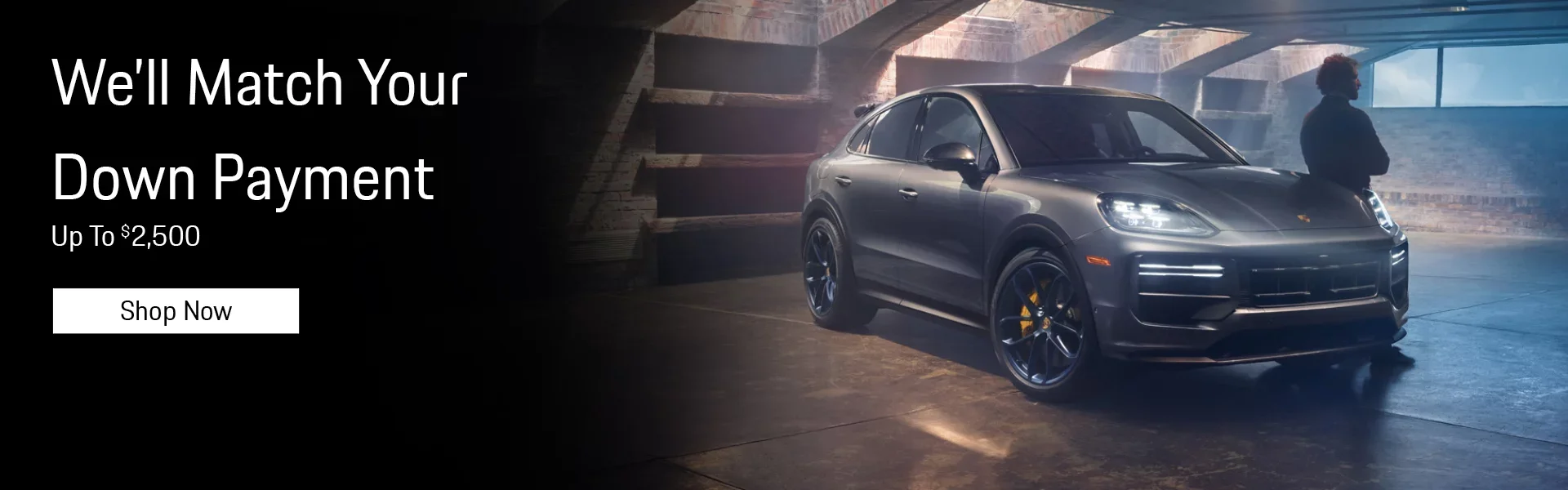 We'll Match Your Down Payment Up To $2,500